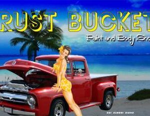 Plaque métal déco vintage hot road pick up pin up RUST BUCKET